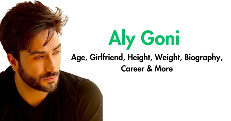 Aly Goni: Biography, Net Worth, Height, and Career