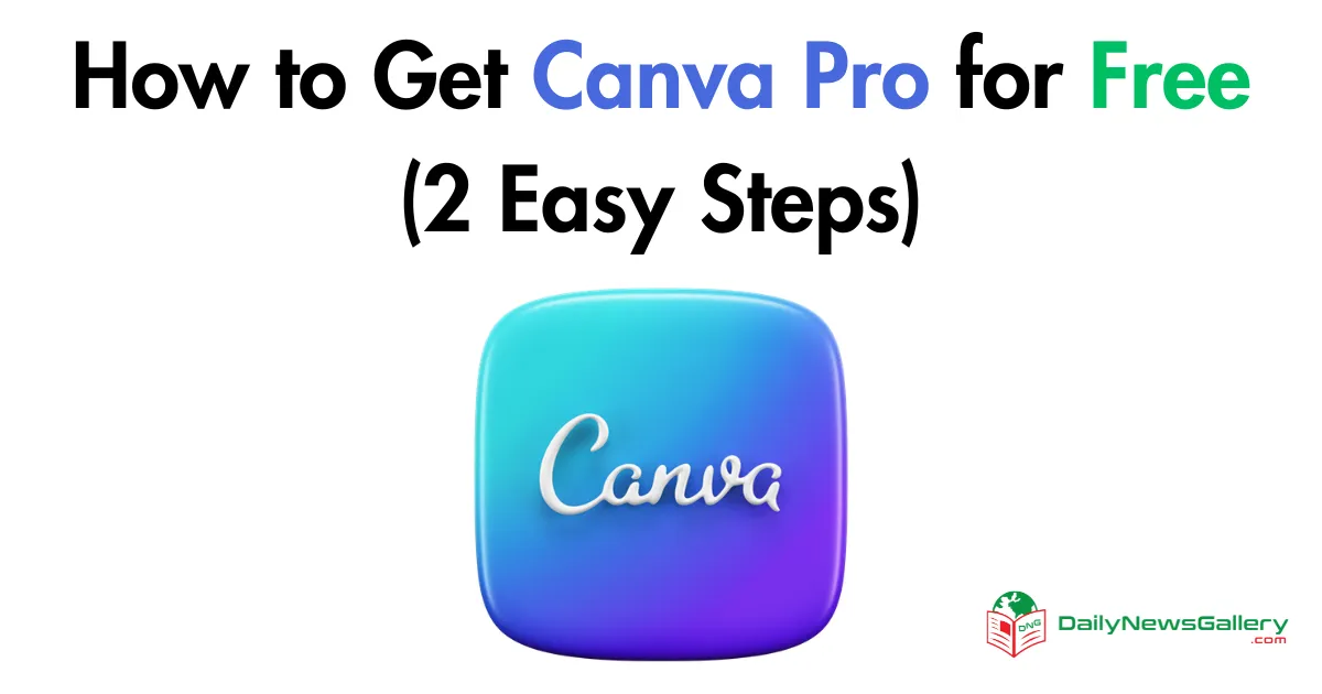 Unlock Canva Pro for Free: Discover Two Simple Methods