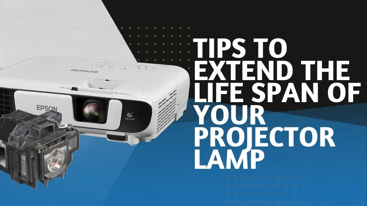 Maximize Your LCD Projector Lamp's Lifespan: Essential Tips
