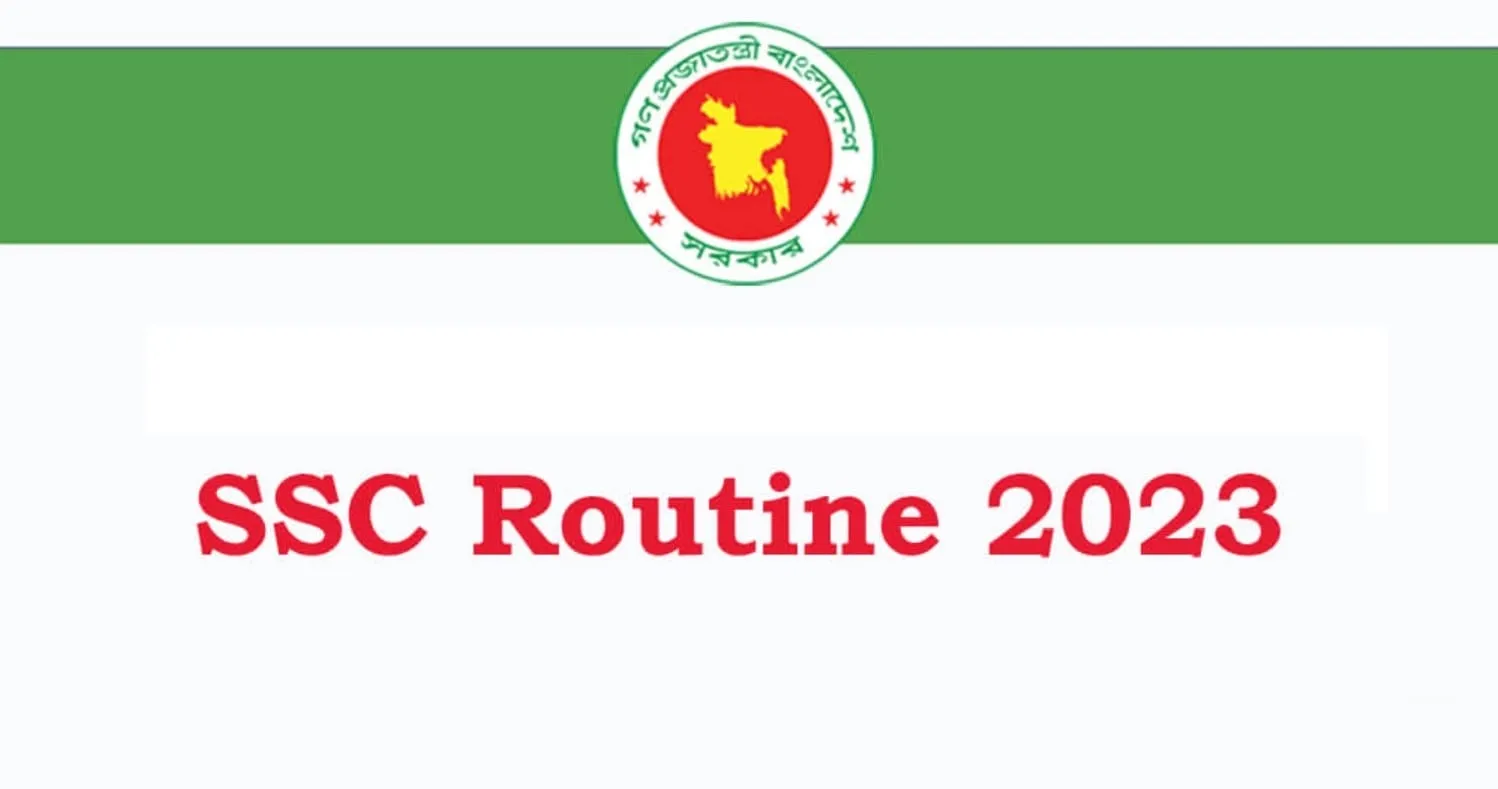 Bangladesh SSC Exam Routine 2023: Dates and Details