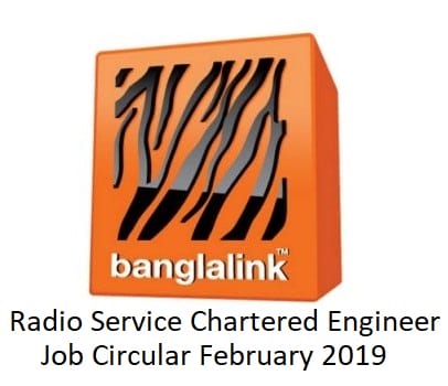 Banglalink Radio Service Chartered Engineer Job Circular 2019