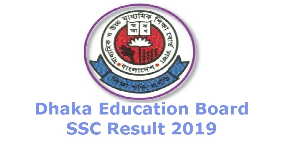 Dhaka Board SSC Result 2019