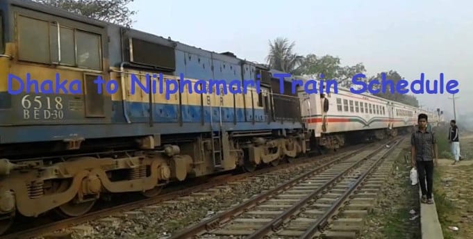 Dhaka to Nilphamari Train Schedule 2019 & Ticket Price
