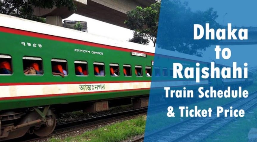 Dhaka to Rajshahi Train Schedule