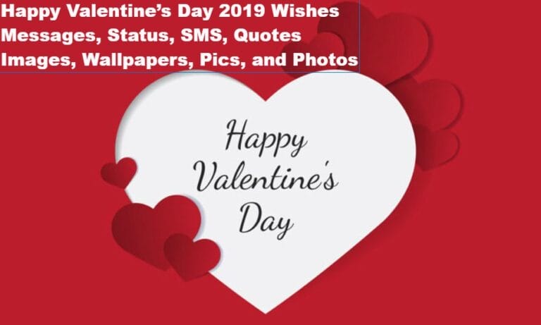 Happy Valentine’s Day 2020 Wishes, Messages, Status, SMS, Quotes, Images, Wallpapers, Pics, and Photos