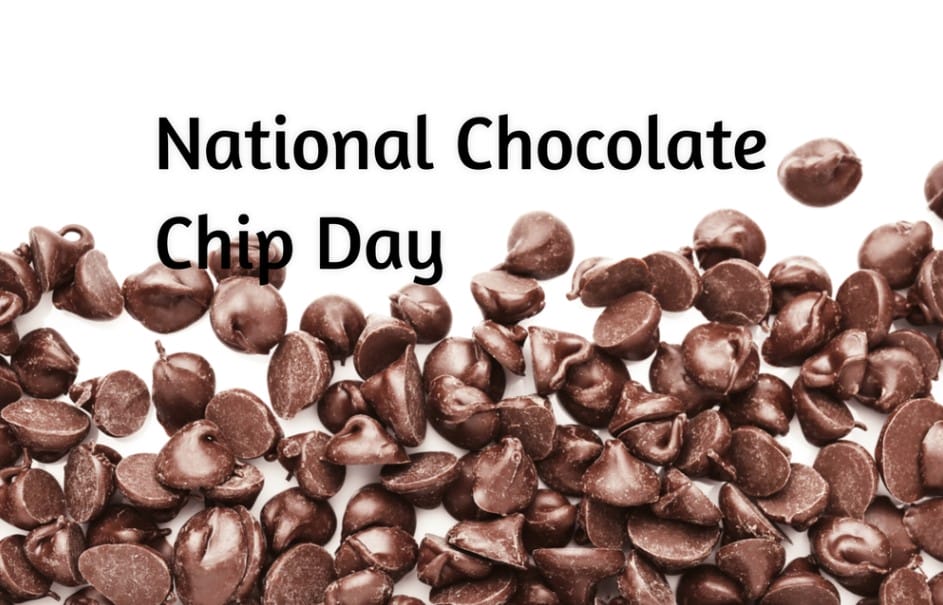 National Chocolate Chip Day 2019