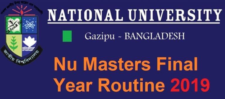 NU (National University) Masters Final Year Routine 2019