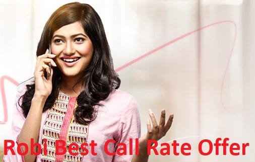Robi Best Call Rate Offer 2019; 50 Paisa/Min Any Number