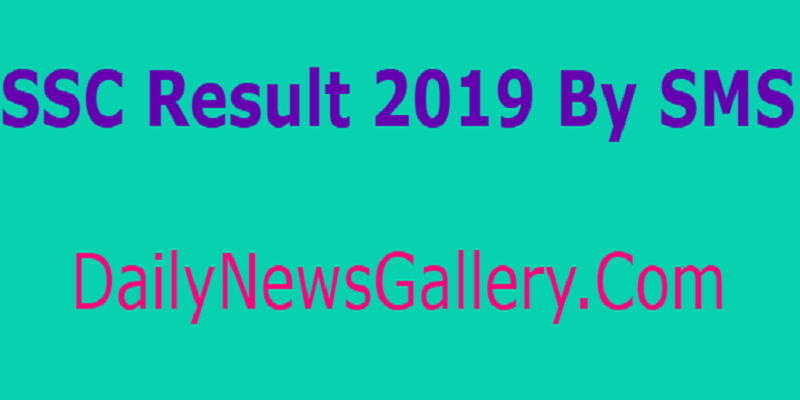 SSC Result 2019 By SMS