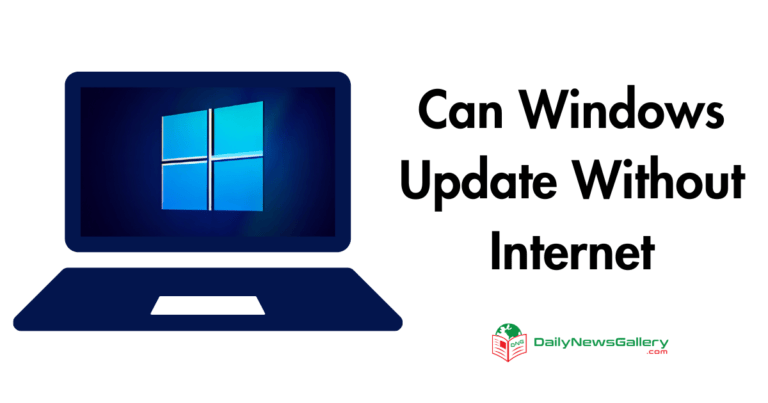 Can Windows Update Without Internet? Yes, Here is How!