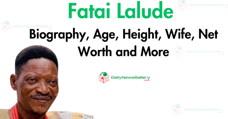 Fatai Lalude Biography, Age, Height, Wife, Net Worth, and More