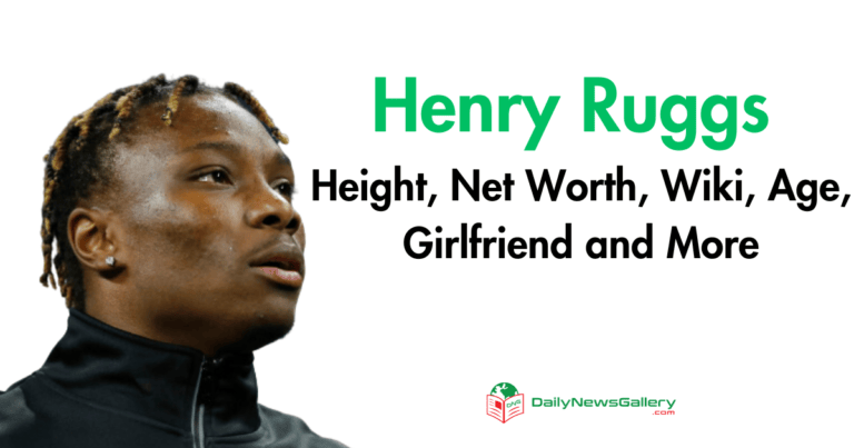 Henry Ruggs Height, Net Worth, Wiki, Age, Girlfriend and More