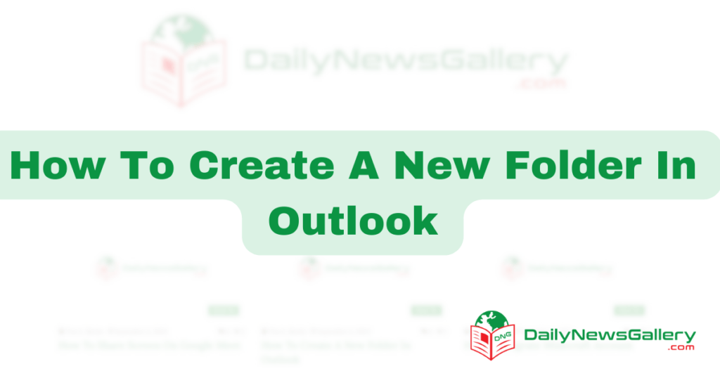 how-to-create-a-new-folder-in-outlook-daily-news-gallery