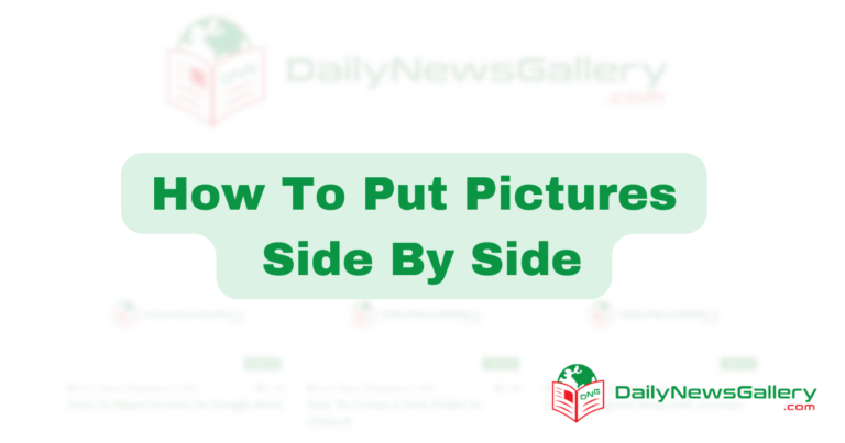 How To Put Pictures Side By Side