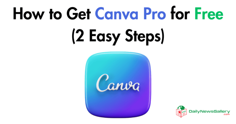 How to Get Canva Pro for Free (2 Steps)