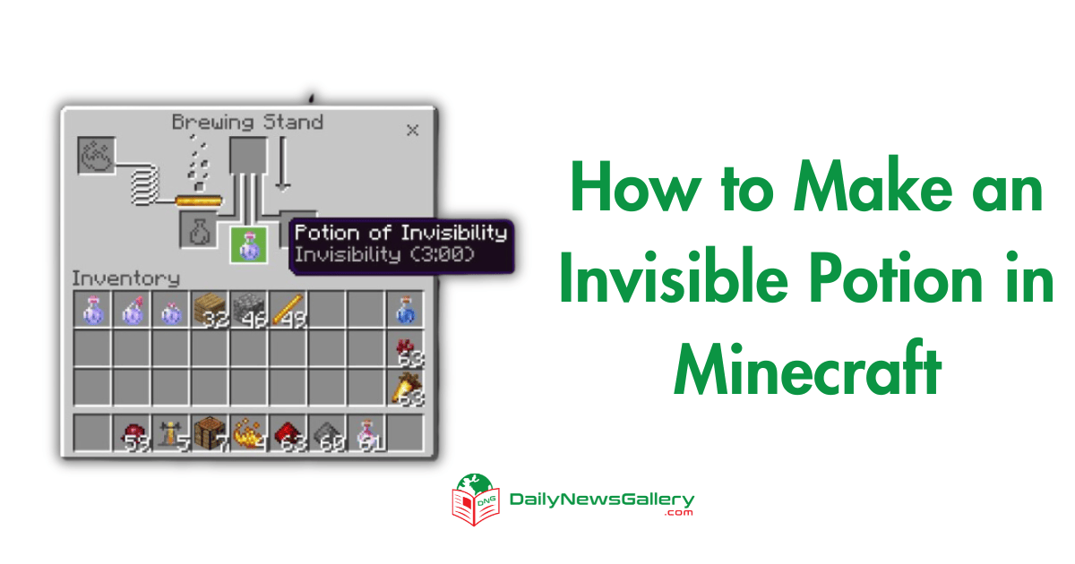 How to Make an Invisible Potion in Minecraft