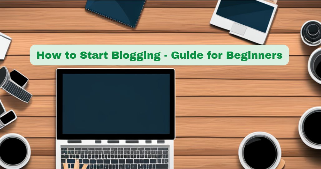 How to Start Blogging