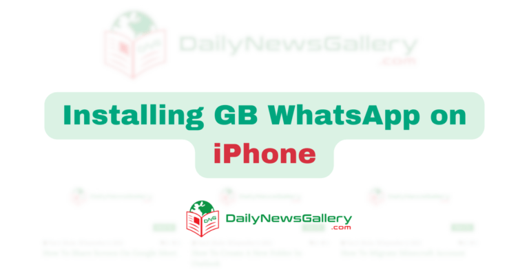 Tutorial For Installing GB WhatsApp on iPhone