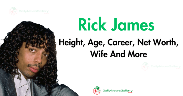 Rick James Height, Age, Career, Net Worth, Wife And More
