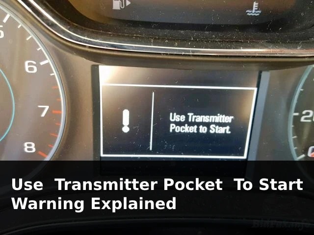 What Does Use Transmitter Pocket to Start Mean?