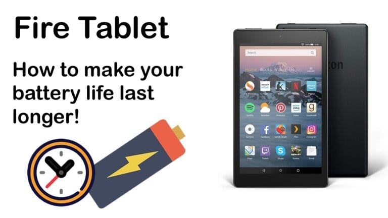 How Long Does The Battery Of An Amazon Fire Tablet Last?