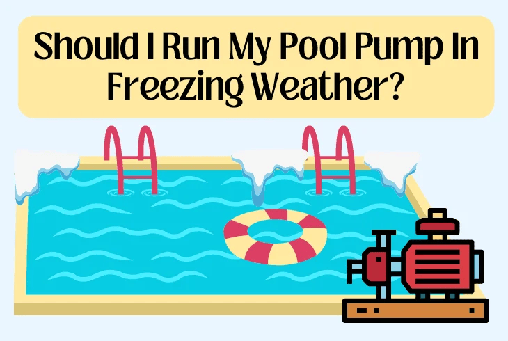 Will Running Pool Pump Prevent Freezing?