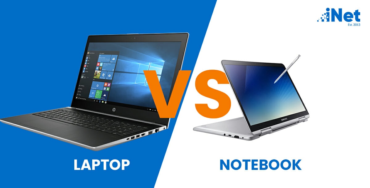 Laptop Vs Notebook: Which Is Best In 2023?
