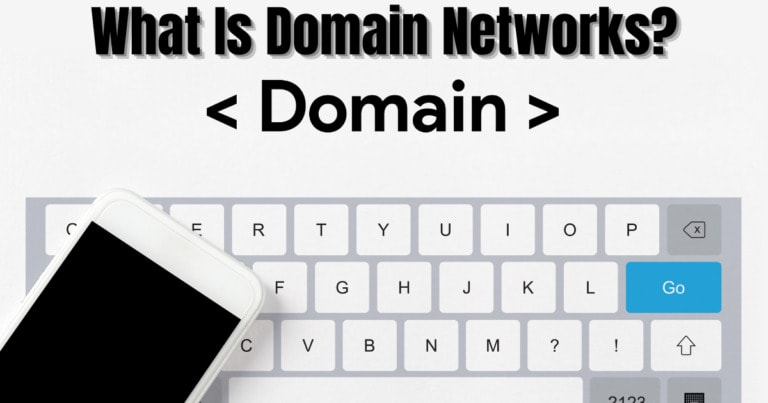 What Is Domain Networks?