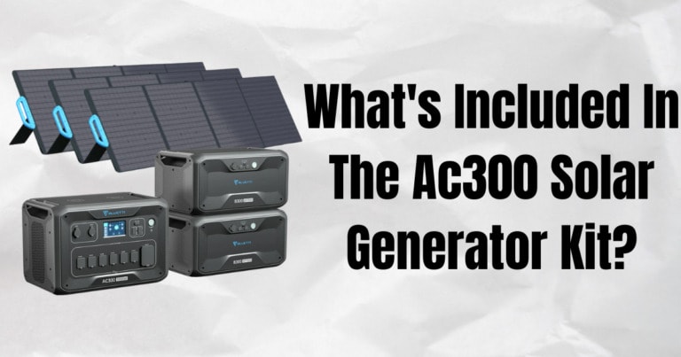 What’s Included In The Ac300 Solar Generator Kit?
