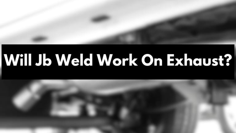 Will Jb Weld Work On Exhaust?