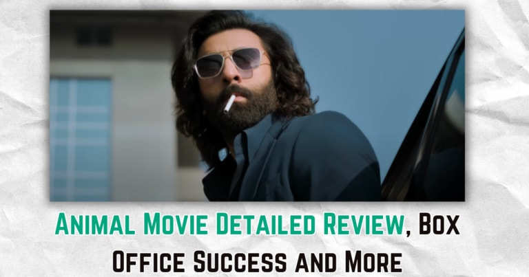 Animal Movie Detailed Review, Story, Box Office Success and More